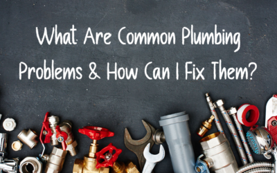 What Are Common Plumbing Problems & How Can I Fix Them?